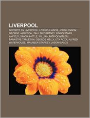 Liverpool: DePorte En Liverpool, Liverpulianos, John Lennon