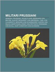 Militari Prussiani: Generali Prussiani, Helmuth Karl 