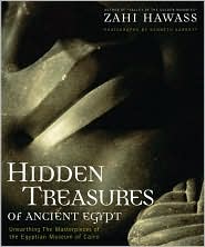 Hidden Treasures of Ancient Egypt by Zahi A. Hawass: Book Cover