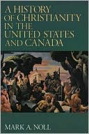 History of Christianity in the US Canada