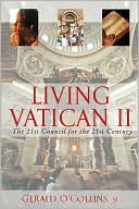 Living Vatican II: The 21st Council for the 21st Century