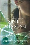 Book Cover Image. Title: Still Missing, Author: by Chevy Stevens