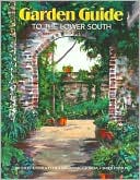 Garden Guide to the Lower South