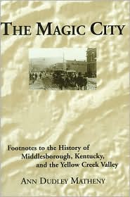 Magic City by Ann Dudley Matheny: Book Cover