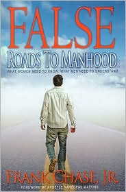False Roads to Manhood?