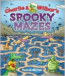 Charlie Wilburs Spooky Mazes