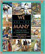 Book Cover Image. Title: We Are the Many: A Picture Book of American Indians, Author: by Doreen  Rappaport