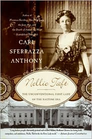 Nellie Taft by Carl Sferrazza Anthony: Book Cover