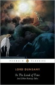 In the Land of Time and Other Fantasy Tales by Alfred Dunsany: Book Cover