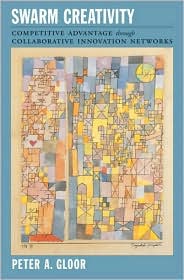 Swarm Creativity by Peter A. Gloor: Book Cover