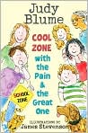 Book Cover Image. Title: Cool Zone with the Pain and the Great One, Author: by Judy  Blume