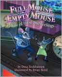 Full Mouse, Empty Mouse: A Tale of Food and Feelings