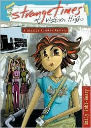 Strange Times at Western High by Emily Pohl-Weary: Book Cover