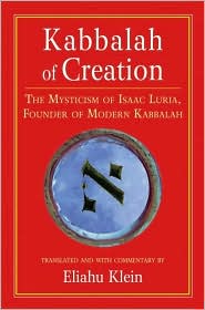 Kabbalah of Creation by Eliahu J. Klein: Book Cover