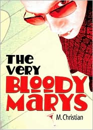 Very Bloody Marys by M. Christian: Book Cover