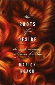 Roots of Desire by Marion Roach: Book Cover