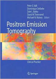Positron Emission Tomography by Peter E. Valk: Book Cover