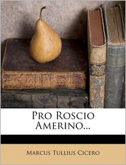 Pro Roscio Amerino.