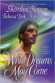 What Dreams May Come by Sherrilyn Kenyon: Book Cover