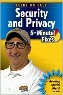 Geeks On Call Security and Privacy: 5-Minute Fixes
