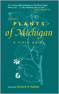 Gleasons Plants of Michigan A Field Guide