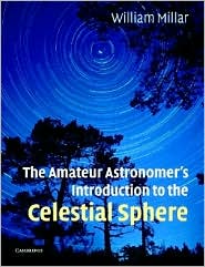 The Amateur Astronomer's Introduction to the Celestial Sphere by William Millar: Book Cover