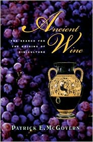 Ancient Wine by Patrick E. McGovern: Book Cover