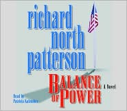 Balance of Power (Kerry Kilcannon Series #3) by Richard North Patterson: CD Audiobook Cover