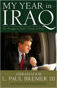 My Year in Iraq by L. Paul Bremer: Book Cover