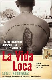 La vida loca by Luis Rodriguez: Book Cover