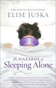 The Hazards of Sleeping Alone by Elise Juska: Book Cover