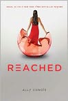 Book Cover Image. Title: Reached (Matched Trilogy Series #3), Author: by Ally Condie