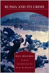 Book Cover Image. Title: Russia and Its Crisis (Barnes & Noble Library of Essential Reading), Author: by Paul  Miliukov