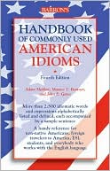 Handbook of Commonly Used American Idioms