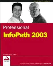 Professional InfoPath 2003 by Ian Williams: Book Cover