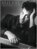 Billy Joel Greatest Hits, Volume 1 and 2 by Billy Joel