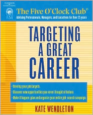 Targeting a Great Career by Kate Wendleton: Book Cover