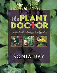 Plant Doctor: A Practical Guide to Having a Healthy Garden