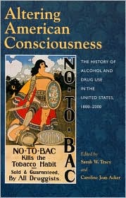 Altering Amer Consciousness by Sarah W. Tracy: Book Cover