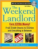 Weekend Landlord (+ CD-ROM): From Credit Checks to Evictions and Every