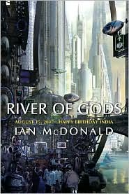 River of Gods by Ian McDonald: Book Cover