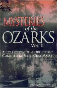 Mysteries of the Ozarks, Vol. 2 by Ellen Gray Massey: Book Cover