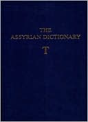 Assyrian Dictionary of the Oriental Institute of the University of Chi