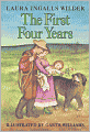 Book Cover Image. Title: First Four Years: (Little House Series: Classic Stories), Author: by Laura Ingalls Wilder