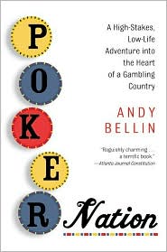 Poker Nation by Andy Bellin: Book Cover