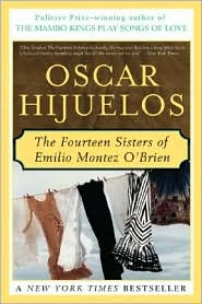 The Fourteen Sisters of Emilio Montez O'Brien by Oscar Hijuelos: Book Cover