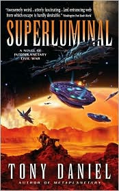 Superluminal by Tony Daniel: Book Cover