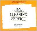 How to Start a Cleaning Service