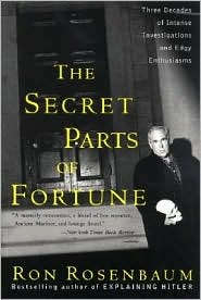 Secret Parts of Fortune by Ron Rosenbaum: Book Cover