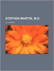 Stephen Martin, M.D